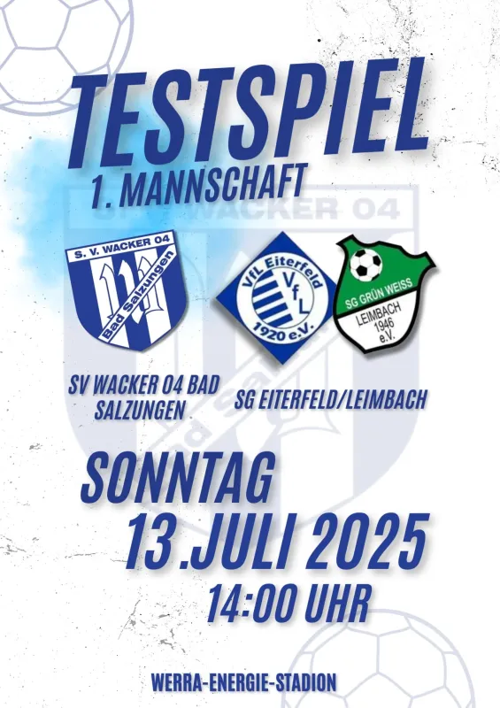 Testspiele der Ersten Mannschaft