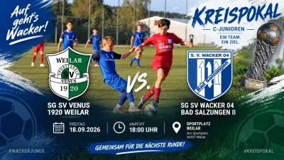 (C2) Pokalabend in Weilar – Wacker-C2 will die nächste Runde